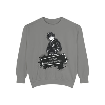 Graphic Anime Sweatshirt — "Be Kind to Those Who Hurt You" Hoodie-Style Pullover